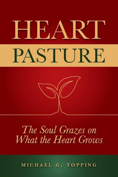 Heart Pasture