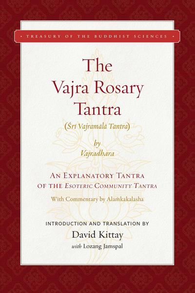 The Vajra Rosary Tantra