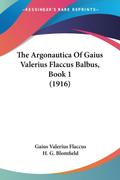 The Argonautica Of Gaius Valerius Flaccus Balbus, Book 1 (1916)