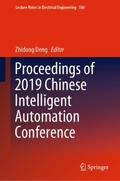 Proceedings of 2019 Chinese Intelligent Automation