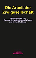 Die Arbeit der Zivilgesellschaft