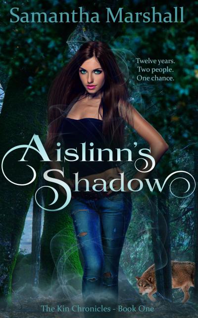Aislinn’s Shadow (The Kin Chronicles, #1)