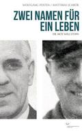 Zwei Namen für ein Leben