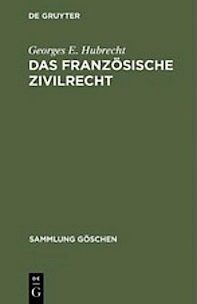 Das französische Zivilrecht