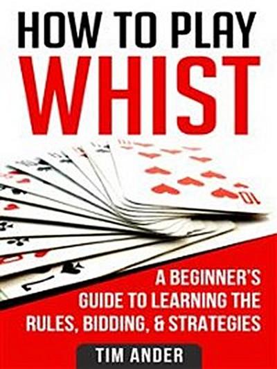 How to Play Whist
