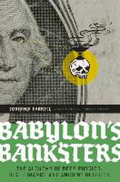 Babylon’s Banksters