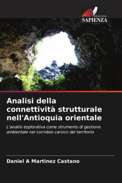 Analisi della connettività strutturale nell’Antioquia orientale