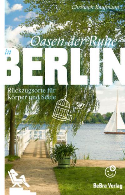 Kaufmann,Oasen der Ruhe