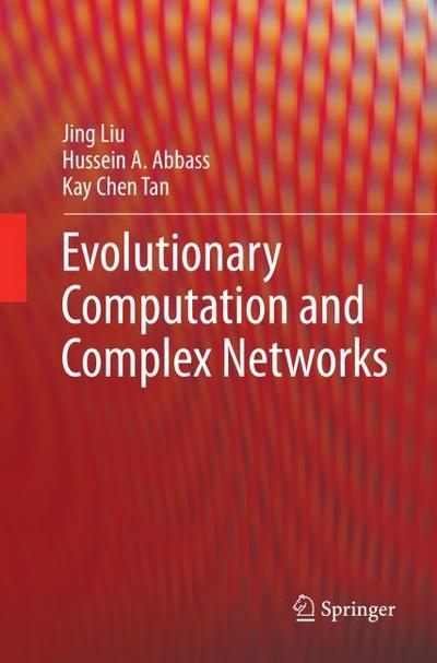 Evolutionary Computation and Complex Networks