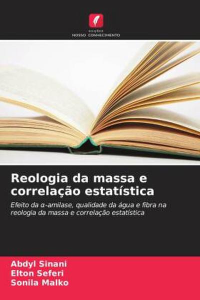 Reologia da massa e correlação estatística
