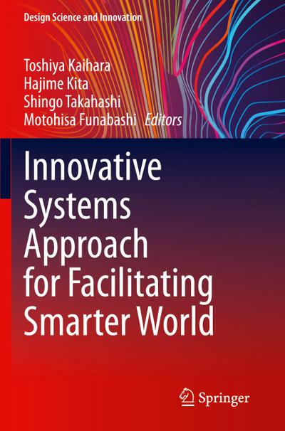 Innovative Systems Approach for Facilitating Smarter World