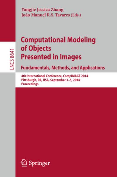Computational Modeling of Objects Presented in Images: Fundamentals, Methods, and Applications