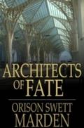 Architects of Fate