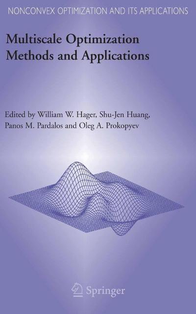 Multiscale Optimization Methods and Applications