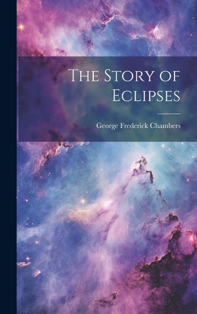 The Story of Eclipses
