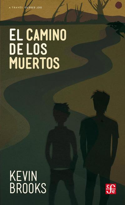 El camino de los muertos