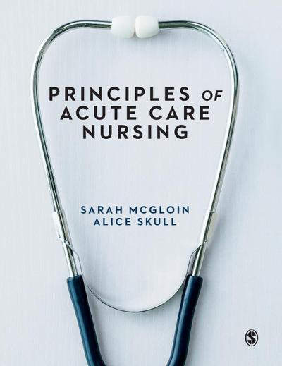 Principles of Acute Care Nursing