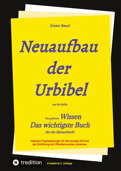 2. Auflage 1. Band von Neuaufbau der Urbibel
