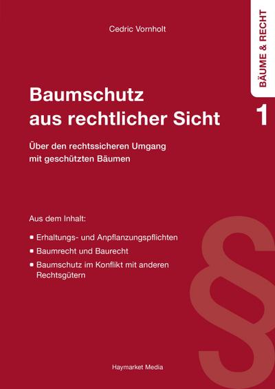 Baumschutz aus rechtlicher Sicht