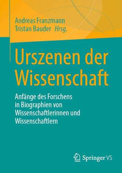 Urszenen der Wissenschaft