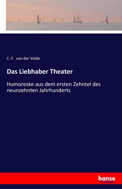 Das Liebhaber Theater