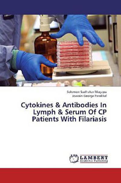 Cytokines & Antibodies In Lymph & Serum Of CP Patients With Filariasis