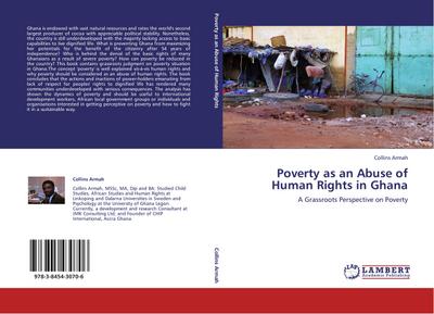 Poverty as an Abuse of Human Rights in Ghana - Collins Armah