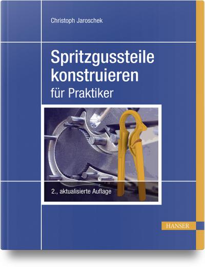 Spritzgussteile konstruieren