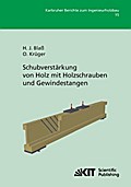 Schubverstärkung von Holz mit Holzschrauben und Gewindestangen