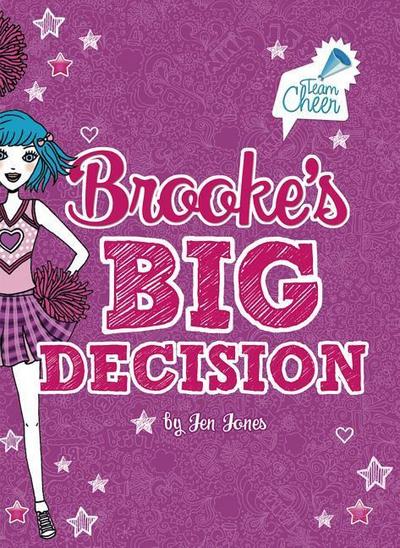 Brooke’s Big Decision