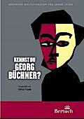 Kennst du Georg Büchner?