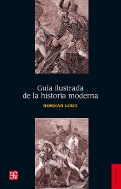 Guía ilustrada de la historia moderna