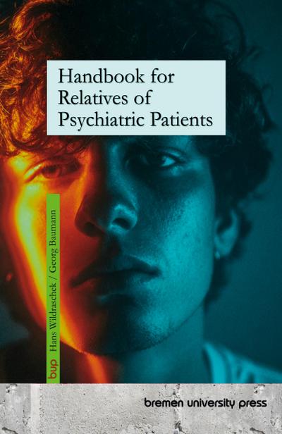 Handbook for Relatives of Psychiatric Patients