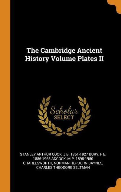 The Cambridge Ancient History Volume Plates II