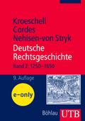 Deutsche Rechtsgeschichte, Bd. 2