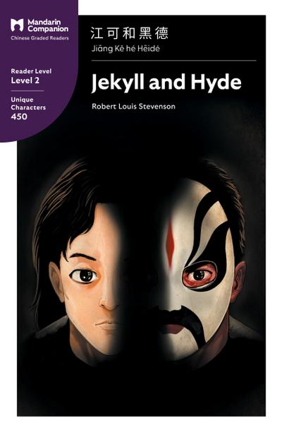 Jekyll and Hyde