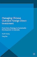 Managing Chinese Outward Foreign Direct Investment