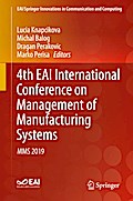 4th EAI International Conference on Management of Manufacturing Systems