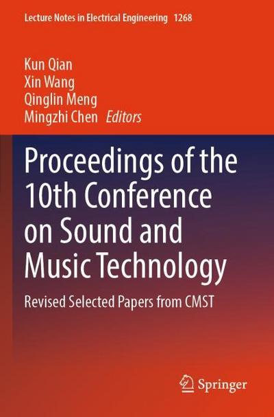 Proceedings of the 10th Conference on Sound and Music Technology