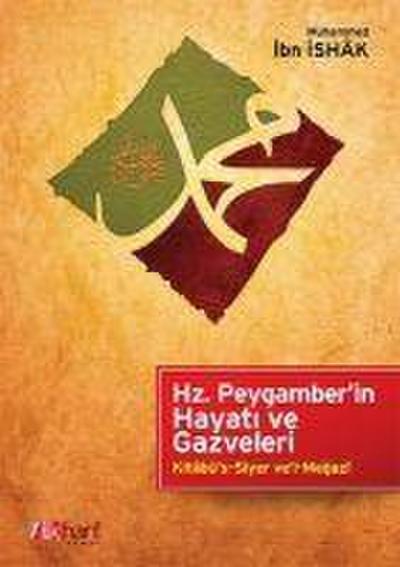 Hz. Peygamberin Hayati