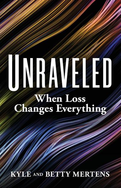 Unraveled