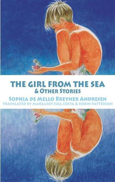 The Girl from the Sea & Other Stories