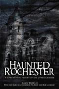 Haunted Rochester