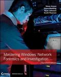 Mastering Windows Network Forensics and Investigat
