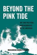 Beyond the Pink Tide