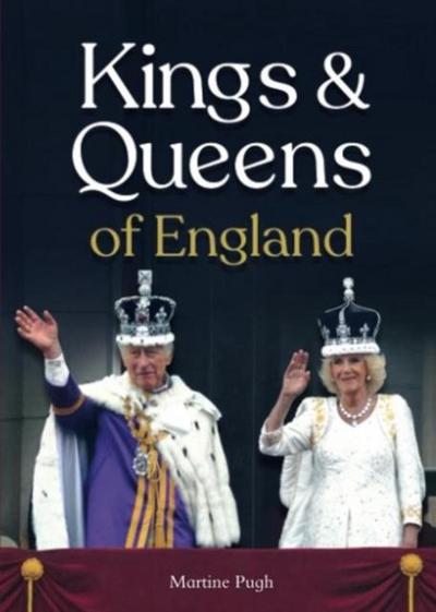 Pugh, M: Kings and Queens of England