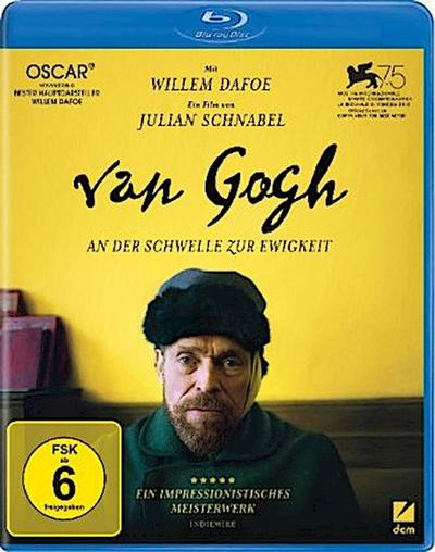 Van Gogh - An der Schwelle zur Ewigkeit
