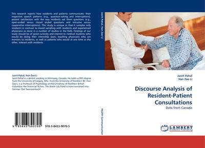 Discourse Analysis of Resident-Patient Consultations