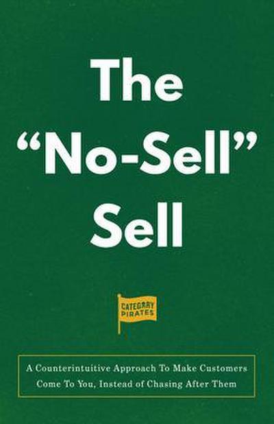 The "No-Sell" Sell
