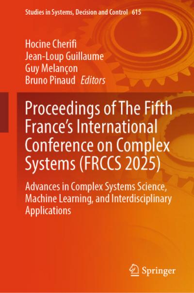 Proceedings of The Fifth France’s International Conference on Complex Systems (FRCCS 2025)